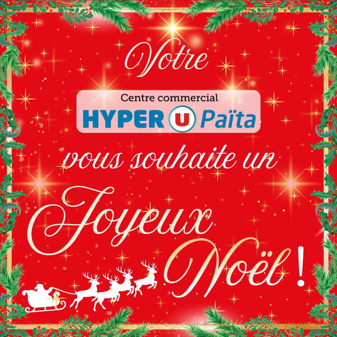 Joyeux noël avec Hyper U Païta